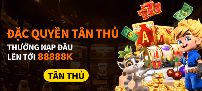 Nhà cái trực tuyến w888now - Khuyến mãi tân thủ